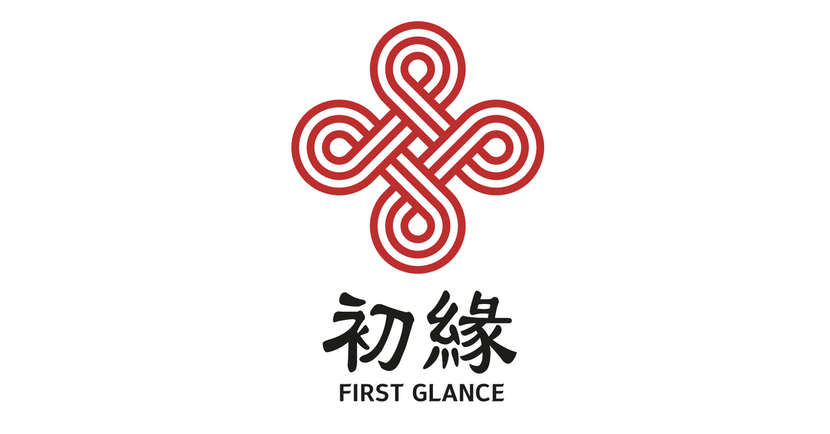 First Glance • 初緣 – First Glance．初緣